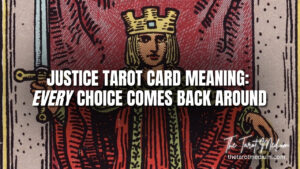 Justice-tarot-card-meaning-the-best-way-to-learn-how-to-read-cards-The-Tarot-Medium.