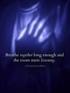 Breathe together long enough and the room starts listening. Quote describing what happens during a real seance circle, from a psychic medium's true story.